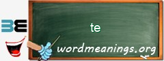 WordMeaning blackboard for te